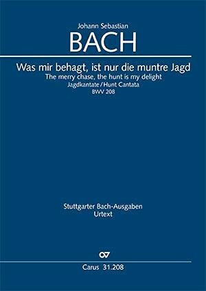 Johann Sebastian Bach-The Merry Chase The Hunt Is My Delight-Soli SSTB, SSTB and Orchestra-SCORE