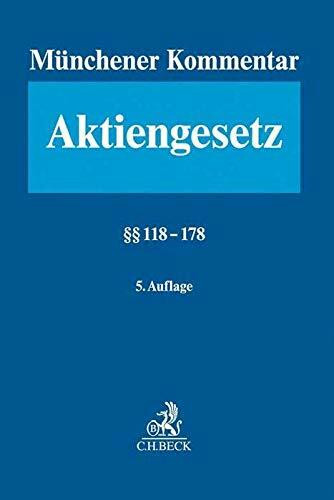 Münchener Kommentar zum Aktiengesetz Bd. 3: §§ 118-178