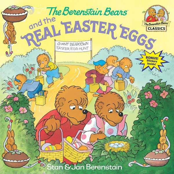 The Berenstain Bears and the Real Easter Eggs: An Easter Book for Kids and Toddlers (First Time Books(R))