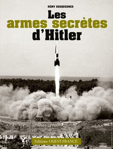 ARMES SECRETES D'HITLER