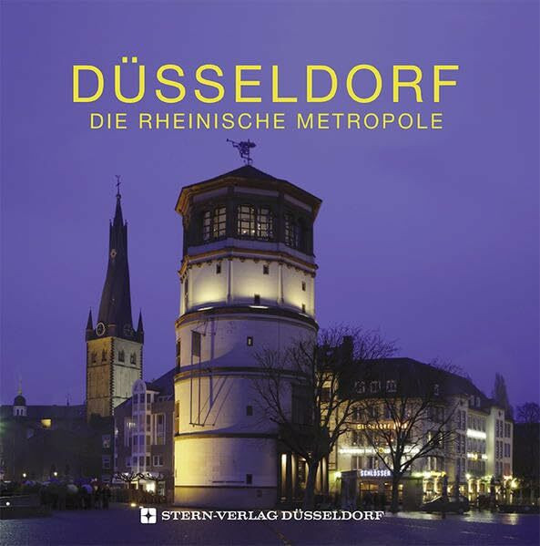 Düsseldorf - Die Rheinische Metropole