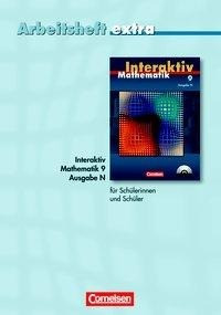 Mathematik interaktiv Ausgabe N9. Schuljahr. Arbeitsheft extra - zur Differenzierung auf einfachem N