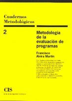 Metodología de la evaluación de programas (Cuadernos Metodológicos, Band 2)