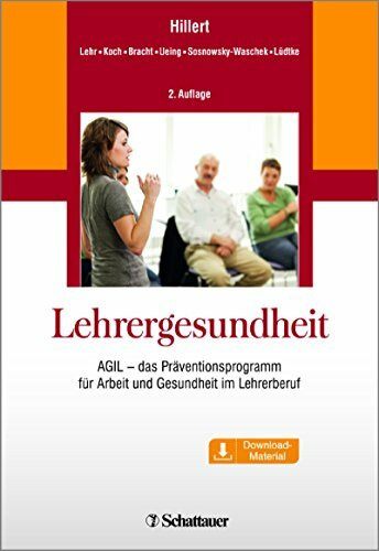 Lehrergesundheit: AGIL - das Präventionsprogramm für Arbeit und Gesundheit im Lehrerberuf