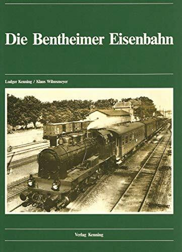 Die Bentheimer Eisenbahn