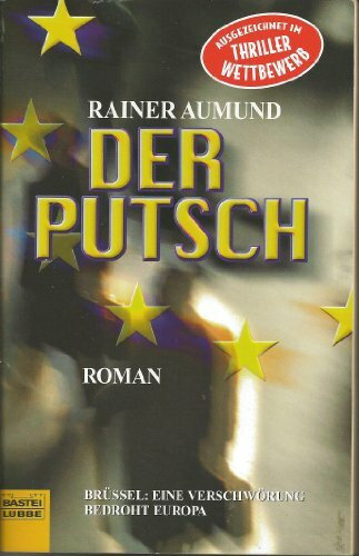 Der Putsch (Allgemeine Reihe. Bastei Lübbe Taschenbücher)
