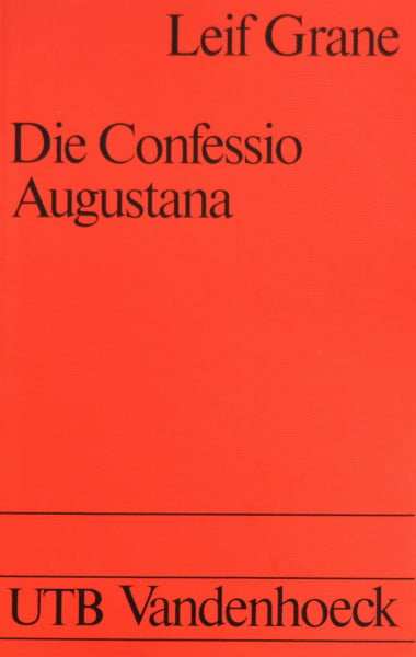 Die Confessio Augustana.