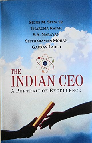 The Indian CEO: A Portrait of Excellence
