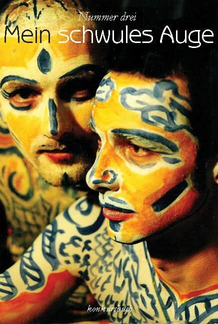 Mein schwules Auge 3: Nummer drei Mein schwules Auge 3: Nummer drei