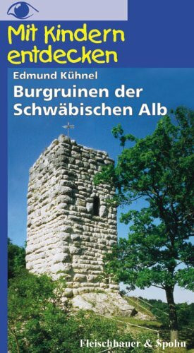 Burgruinen der Schwäbischen Alb
