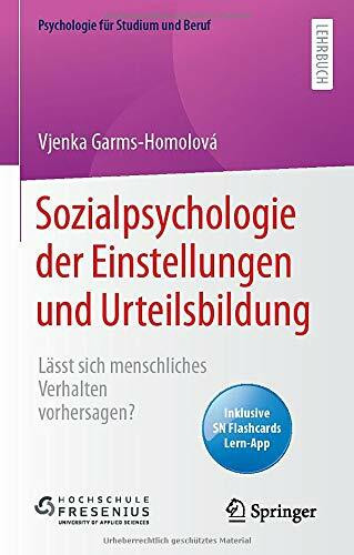 Sozialpsychologie der Einstellungen und Urteilsbildung