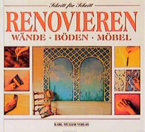 Renovieren: Wände, Böden, Möbel. Mit Vorlagen