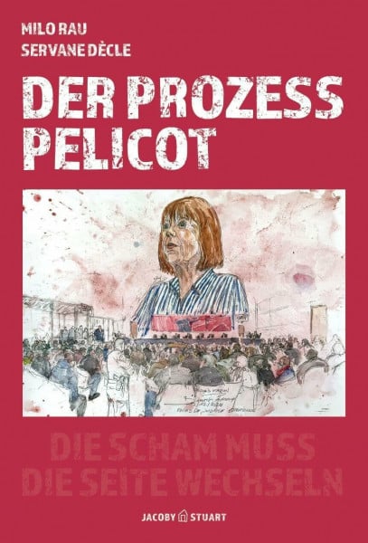 Der Prozess Pelicot
