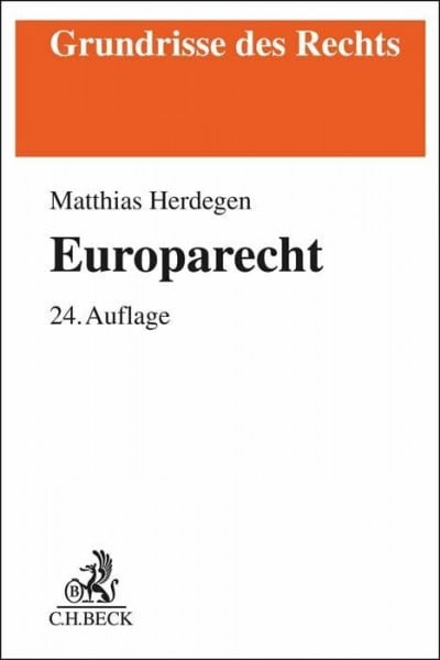 Europarecht (Grundrisse des Rechts)