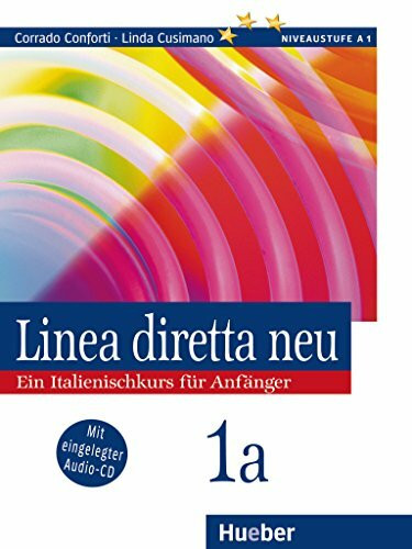 Linea diretta neu 1a: Ein Italienischkurs für Anfänger / Lehr- und Arbeitsbuch mit Audio-CD – Schulbuchausgabe