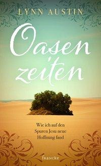 Oasenzeiten