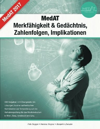 MedAT Merkfähigkeit & Gedächtnis, Zahlenfolgen, Implikationen