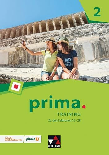 prima. / prima. Training 2: Latein lernen / inklusive Vokabeltraining mit phase6. Zu den Lektionen 15-28 (prima.: Latein lernen)