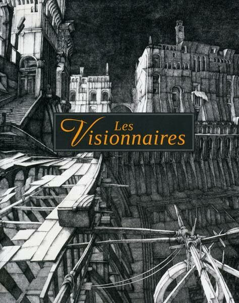 Les Visionnaires: Visionäre Grafikkunst der Gegenwart aus Frankreich