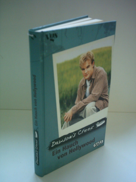 Dawson's Creek, Ein Hauch von Hollywood