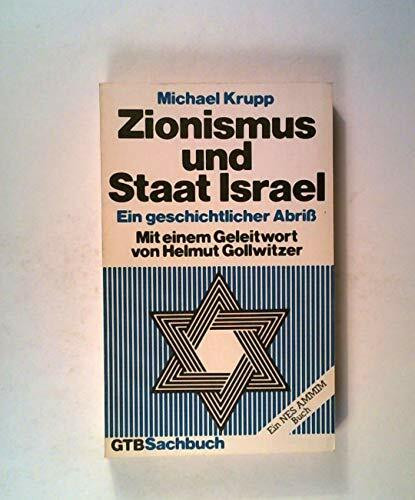 Zionismus und Staat Israel - Ein geschichtlicher Abriß