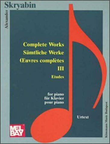 Skryabin: Complete Works III/Etudes