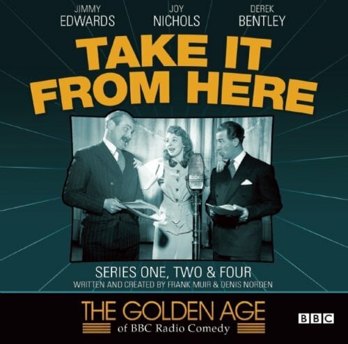 Take It From Here Series 1, 2 & 4 (The Golden Age of BBC Radio Comedy)