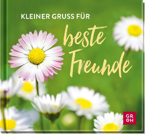 Kleiner Gruß für beste Freunde