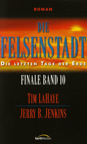 Die letzten Tage der Erde 10: Die Felsenstadt