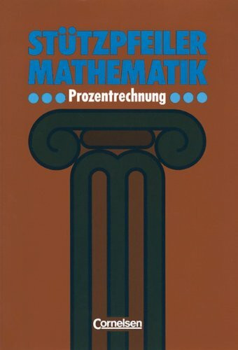 Stützpfeiler Mathematik, Prozentrechnung