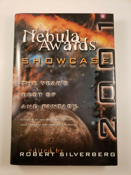 Nebula Awards Showcase 2001: The Year's Best SF and Fantasy Chosen by the Science Fiction and Fantasy Writers of America