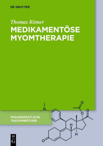 Medikamentöse Myomtherapie