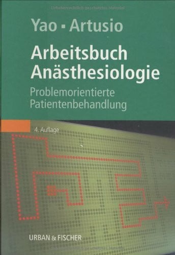 Anästhesiologie: Problemorientierte Patientenbehandlung