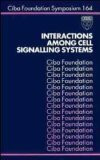 Interactions Among Cell Signalling Systems (Ciba Foundation Symposia)