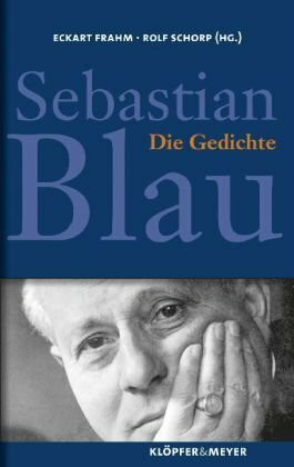 Sebastian Blau: Die Gedichte