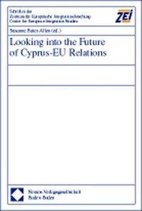 Looking into the Future of Cyprus-EU Relations