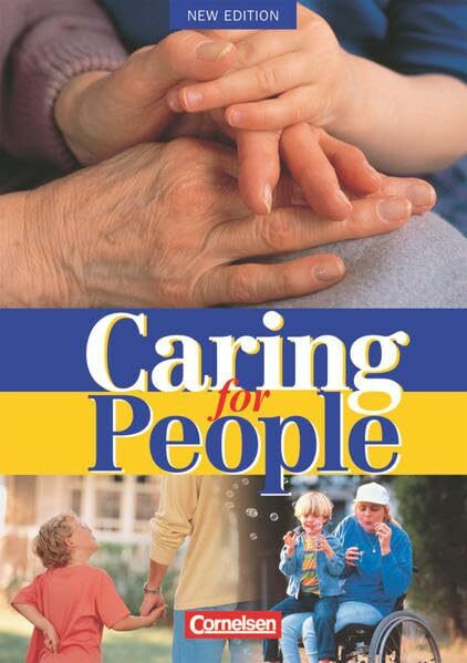 Caring for People - Aktuelle Ausgabe - A2/B1: Schülerbuch