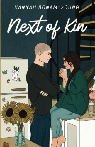 Next of Kin: A Foster Guardian's Romance (The Next Series, Band 1)