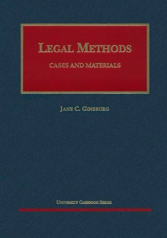 Legal Methods: Cases and Materials (University Casebook Series)