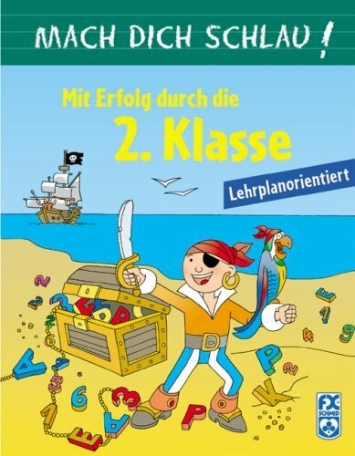 Mach dich schlau! Mit Erfolg durch die 2. Klasse