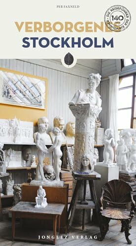 Verborgenes Stockholm