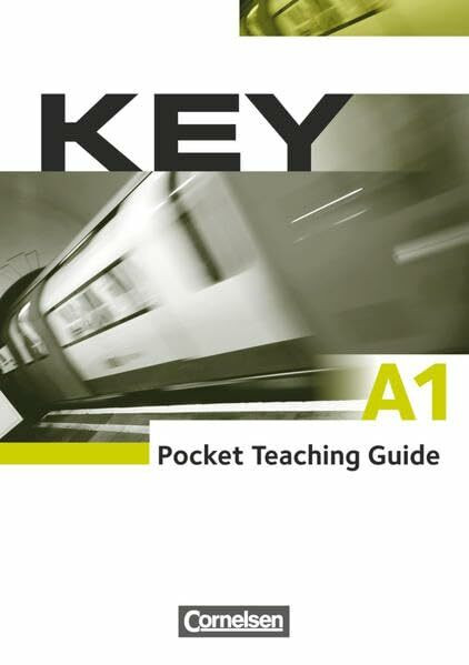 Key - Aktuelle Ausgabe - A1: Paket für Kursleiter/-innen: Kursbuch mit Teaching Guide - Inkl. Kopiervorlagen