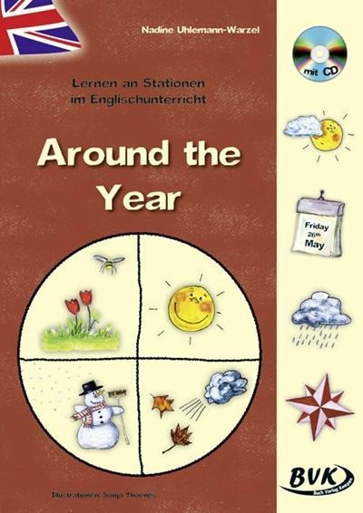 Lernen an Stationen im Englischunterricht - Around the year
