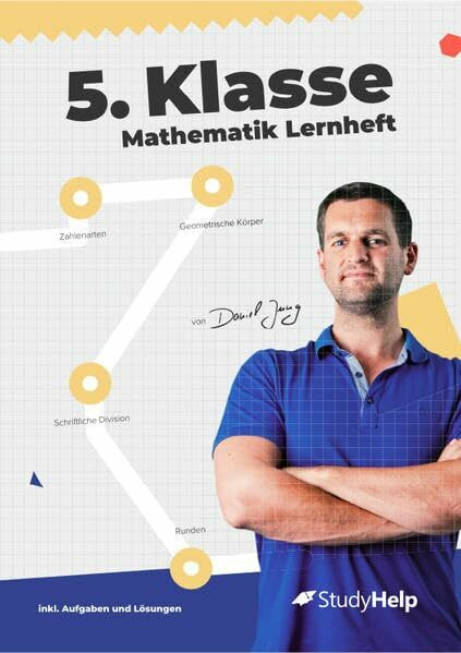 5. Klasse Mathematik Lernheft | StudyHelp & Daniel Jung