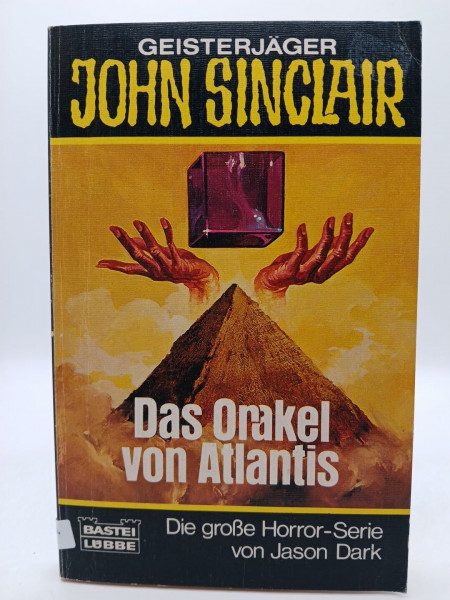 Das Orakel von Atlantis (John Sinclair. Bastei Lübbe Taschenbücher)
