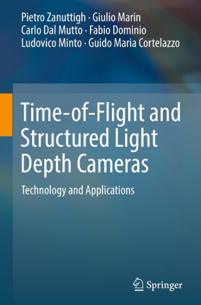 Time-of-Flight and Structured Light Depth Cameras