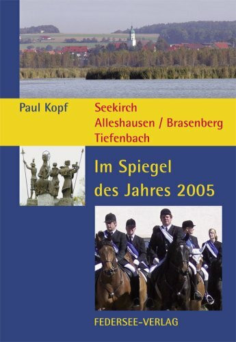 Im Spiegel des Jahres 2005: Meiner Heimat zum Vermächtnis