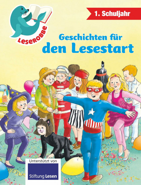 Leserobbe - Geschichten für den Lesestart | Leserobbe: 1. Schuljahr