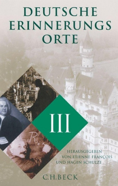 Deutsche Erinnerungsorte 3