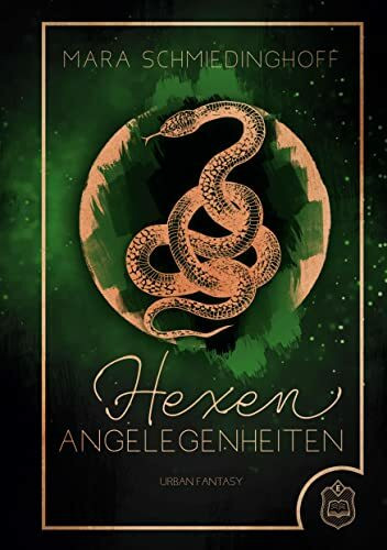 Hexenangelegenheiten (Oberhexen-Dilogie)